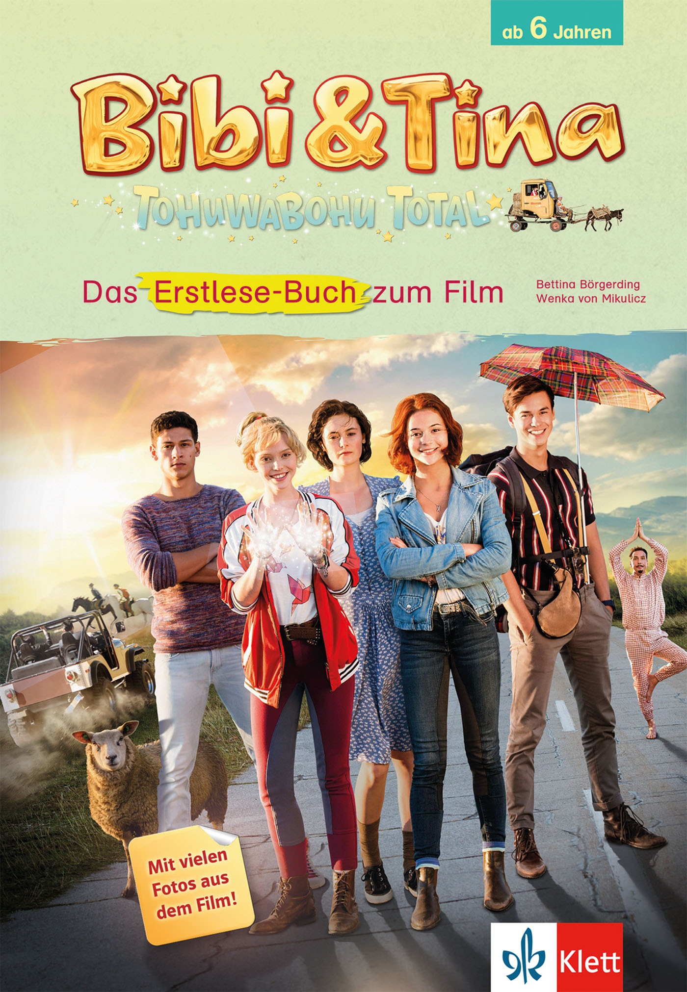 Bibi & Tina - Tohuwabohu total: Das Erstlese-Buch zum Film