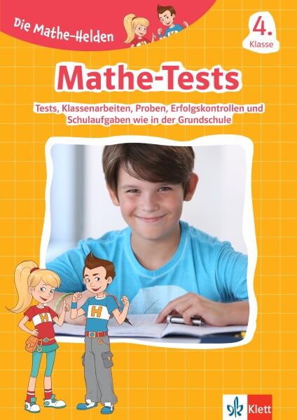 Klett Die Mathe-Helden: Mathe-Tests 4. Klasse
