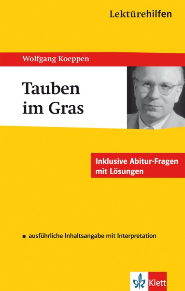 Klett Lektürehilfen Wolfgang Koeppen, Tauben im Gras
