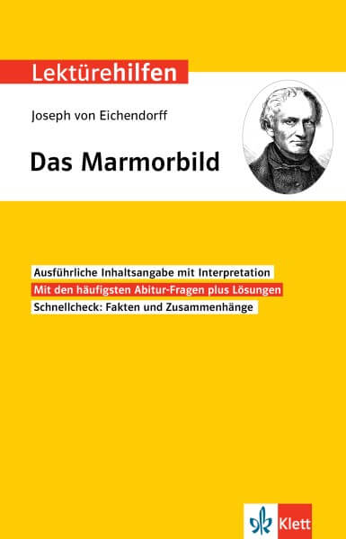 Klett Lektürehilfen Joseph von Eichendorff, Das Marmorbild