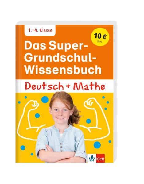 Klett Das Super-Grundschul-Wissensbuch Deutsch und Mathematik 1. - 4. Klasse